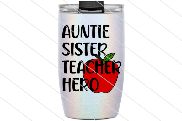 Evaluating the Auntie Sister Teacher Hero W Apple SVG for Real Embroidery Use