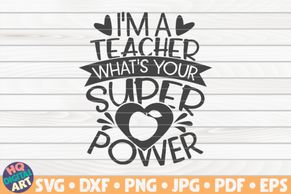 I'm a Teacher, What's Your Superpower?