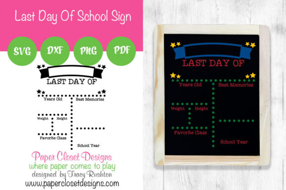 Last Day of School Sign: Vertical Design Review