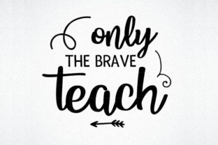 Only the Brave Teach, Teacher Appreciate: A Designer’s Real-World Review