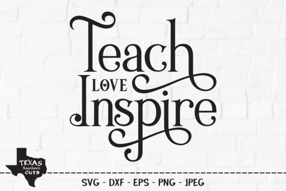 Teach Love Inspire – A Teacher Design That Speaks Volumes