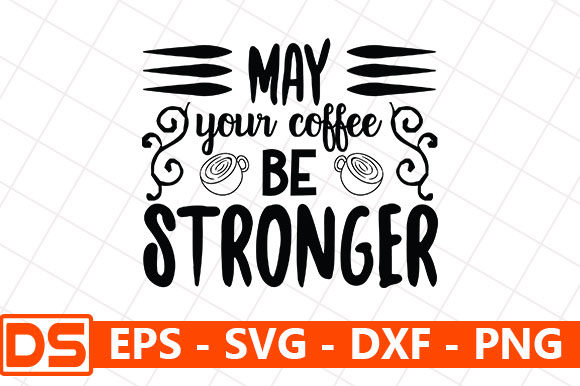 Teacher Quotes Design: May Your Coffee Review